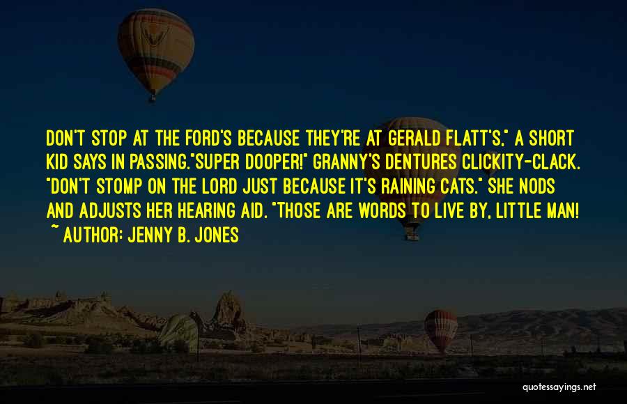 Jenny B. Jones Quotes 690192