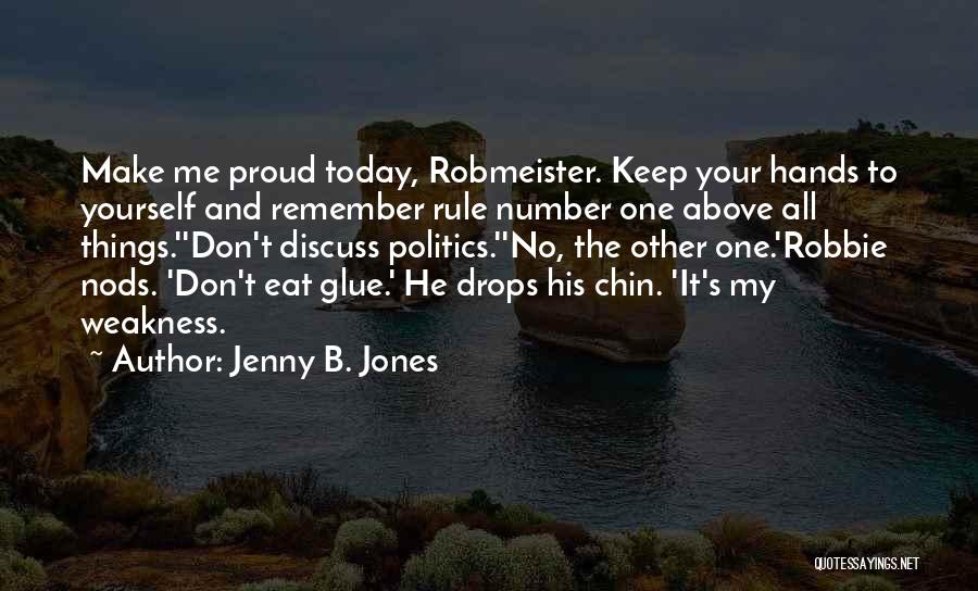 Jenny B. Jones Quotes 758711