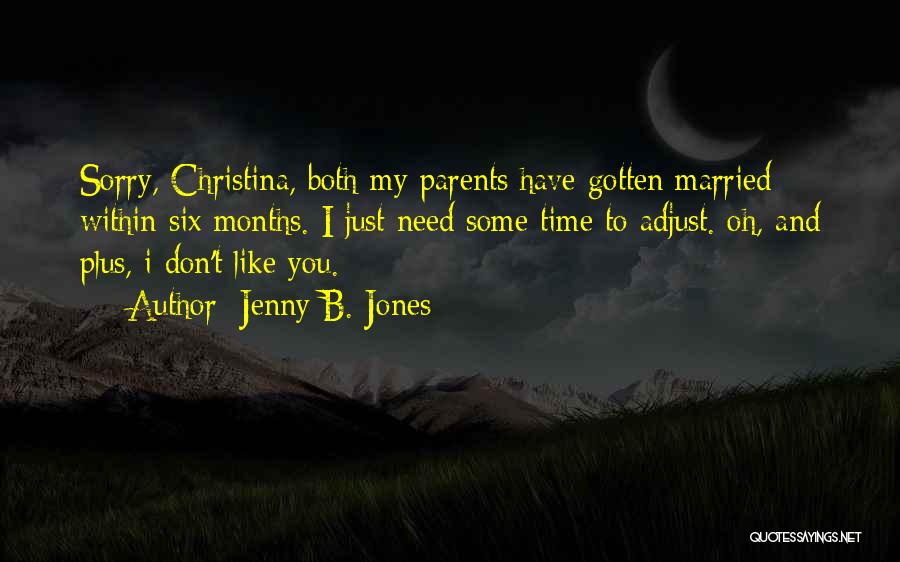 Jenny B. Jones Quotes 769520