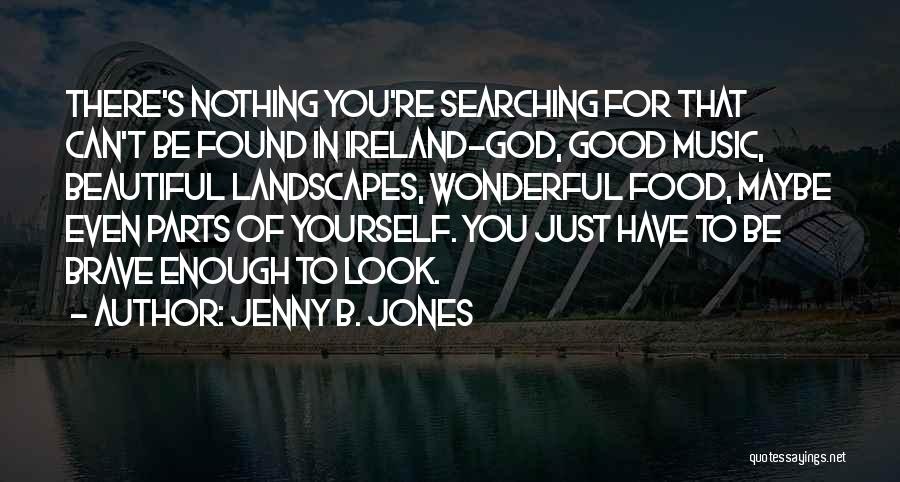 Jenny B. Jones Quotes 816115
