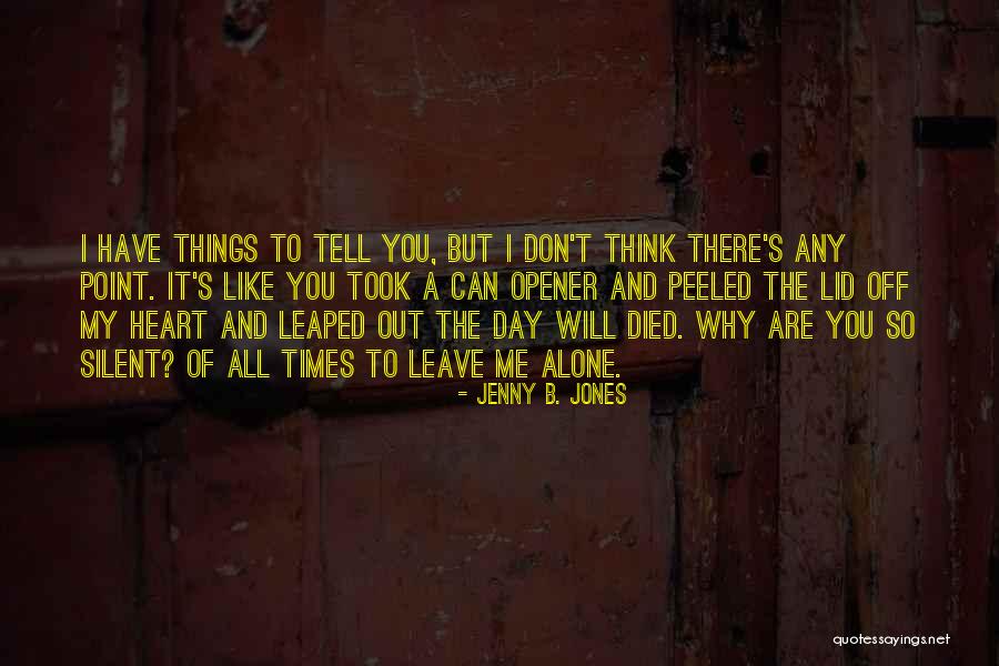 Jenny B. Jones Quotes 84288