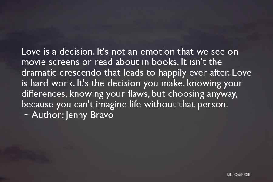Jenny Bravo Quotes 1614471