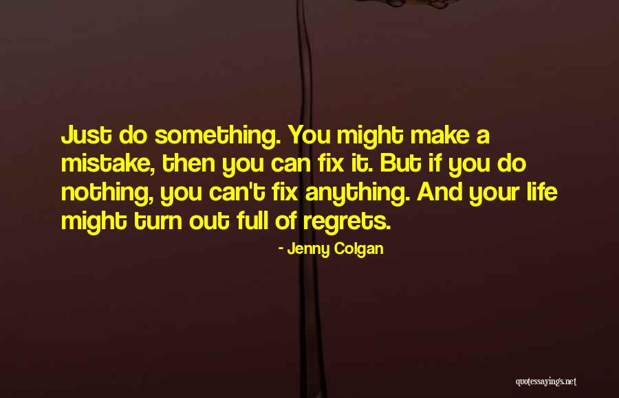 Jenny Colgan Quotes 136603