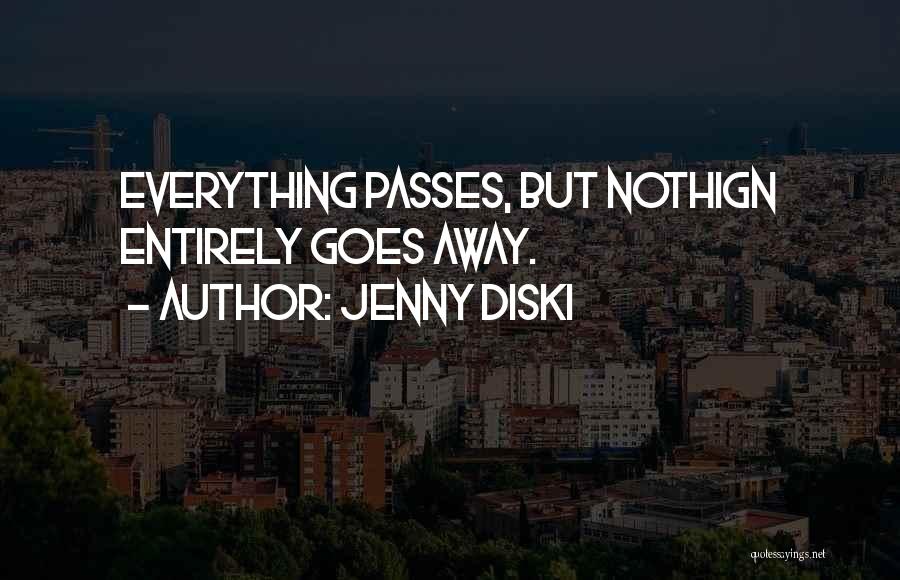 Jenny Diski Quotes 527466