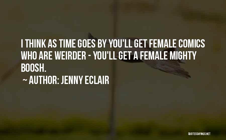 Jenny Eclair Quotes 1245585