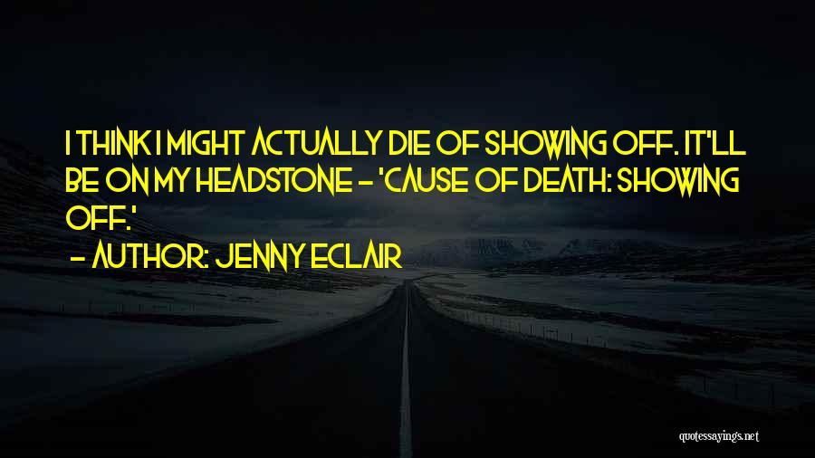 Jenny Eclair Quotes 2136552