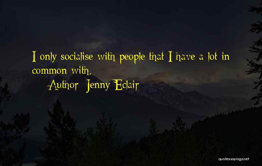 Jenny Eclair Quotes 2163508