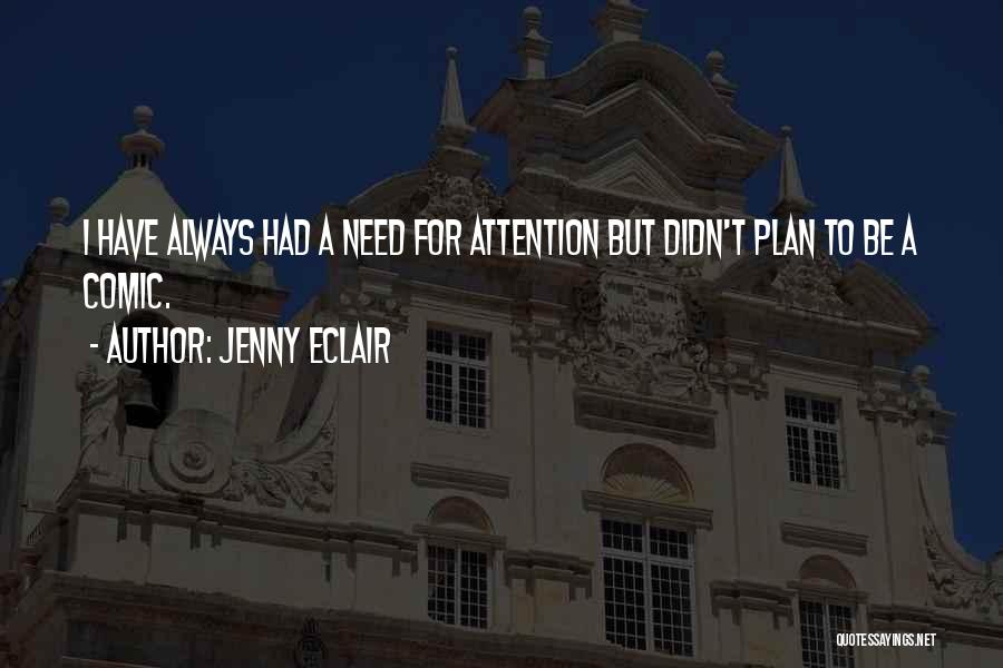 Jenny Eclair Quotes 819057