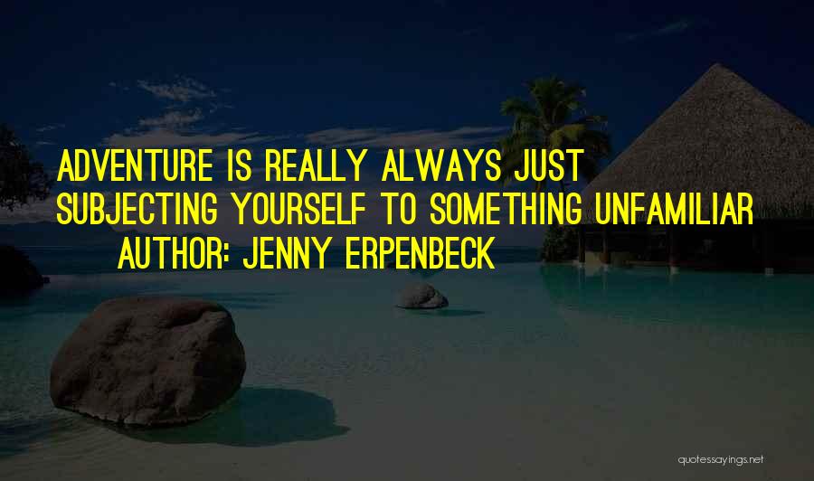 Jenny Erpenbeck Quotes 269949