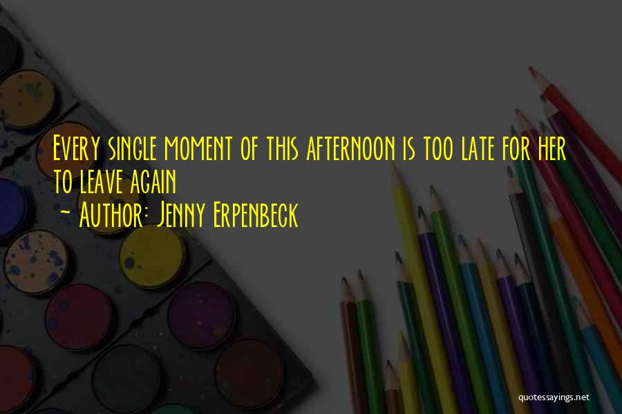 Jenny Erpenbeck Quotes 714469