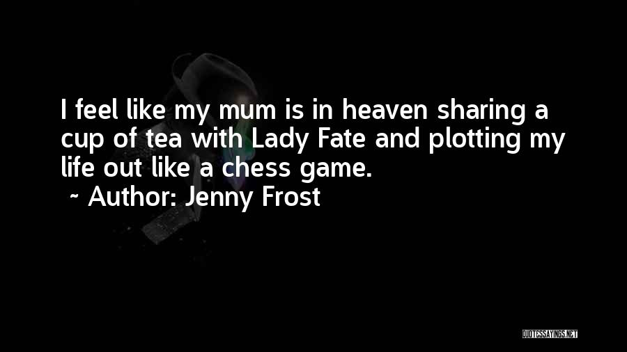 Jenny Frost Quotes 1630051