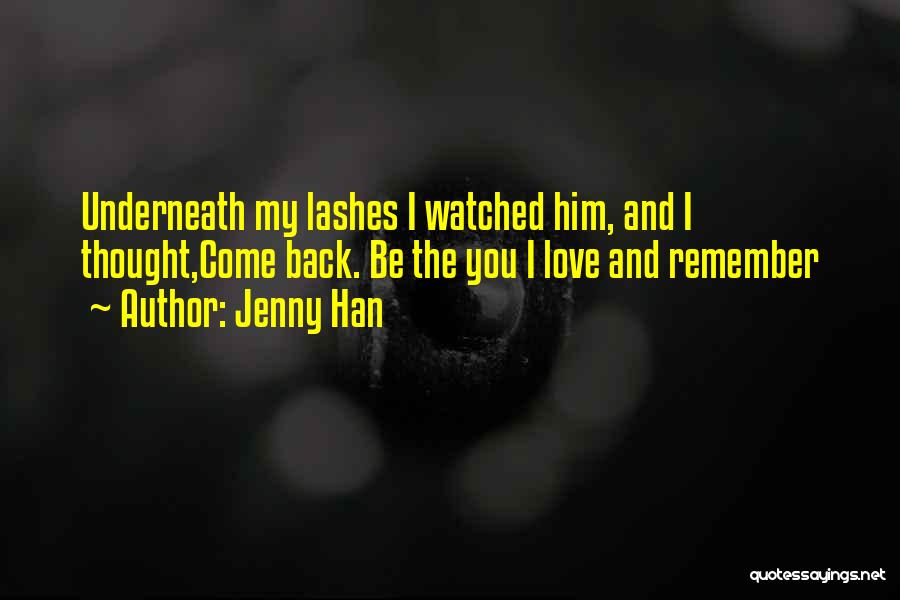 Jenny Han Summer Quotes By Jenny Han