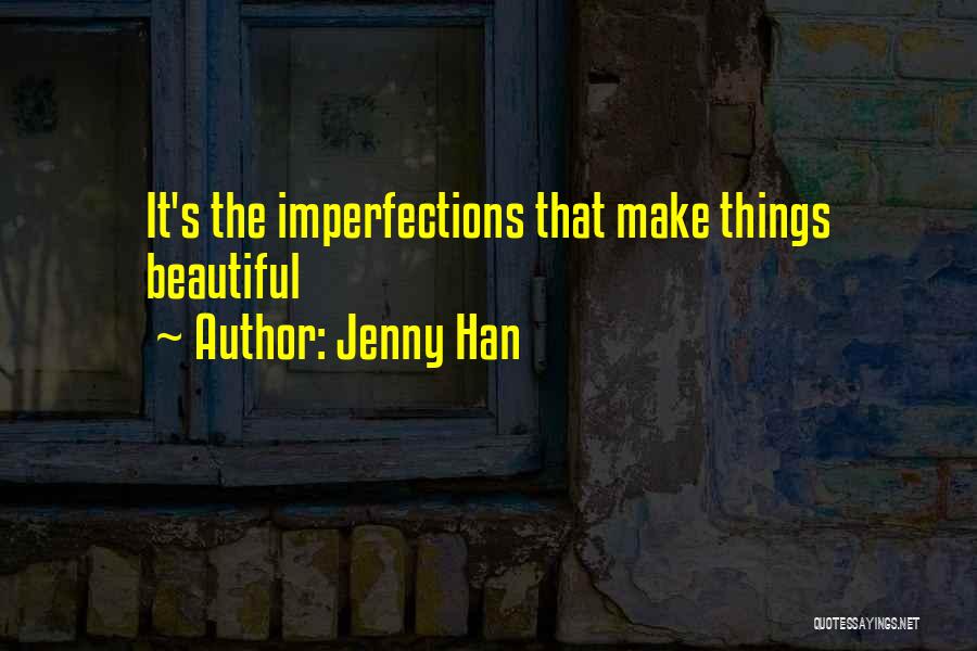 Jenny Han Summer Quotes By Jenny Han