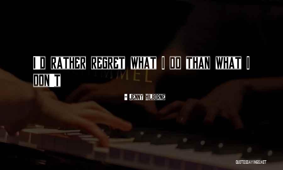 Jenny Hilborne Quotes 457864 Jenny Hilborne Quotes 457864