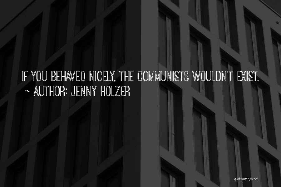 Jenny Holzer Quotes 1092305