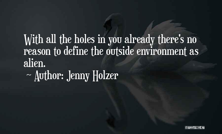 Jenny Holzer Quotes 733453