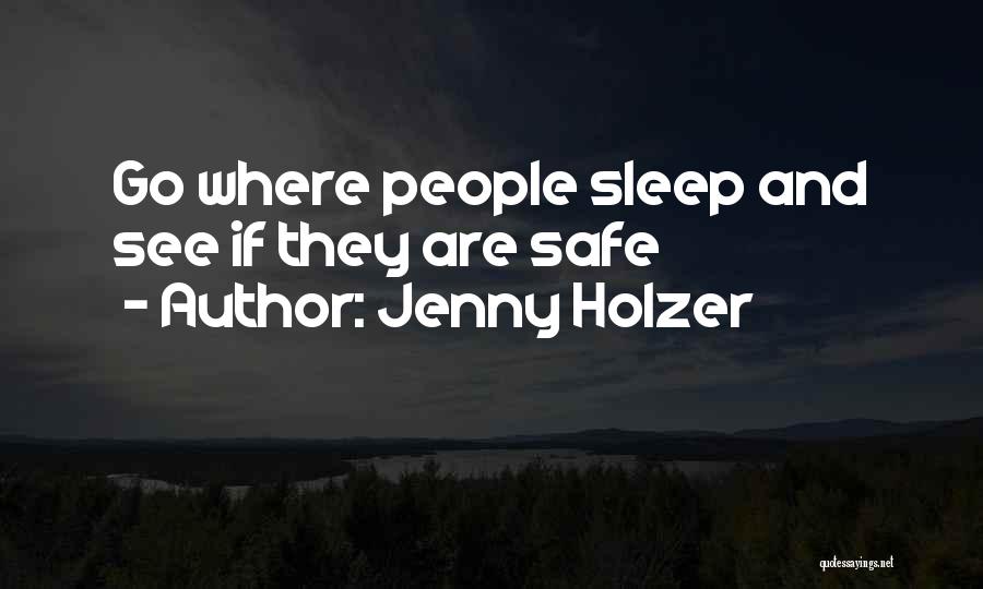 Jenny Holzer Quotes 943155