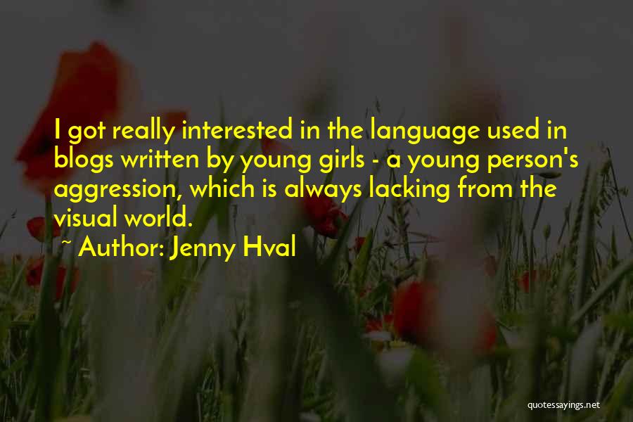 Jenny Hval Quotes 1253273