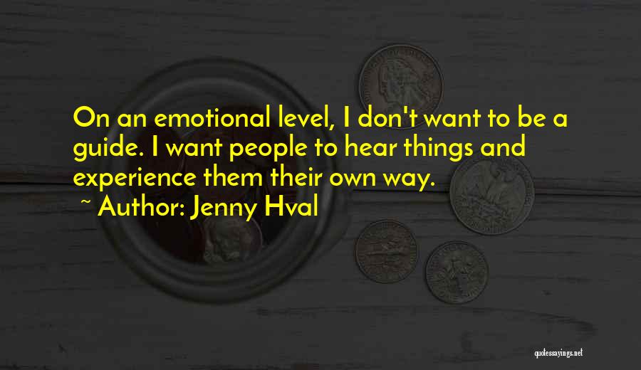 Jenny Hval Quotes 2127565