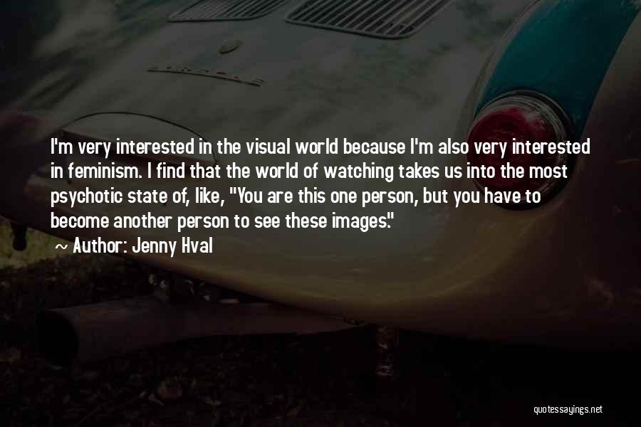 Jenny Hval Quotes 590902