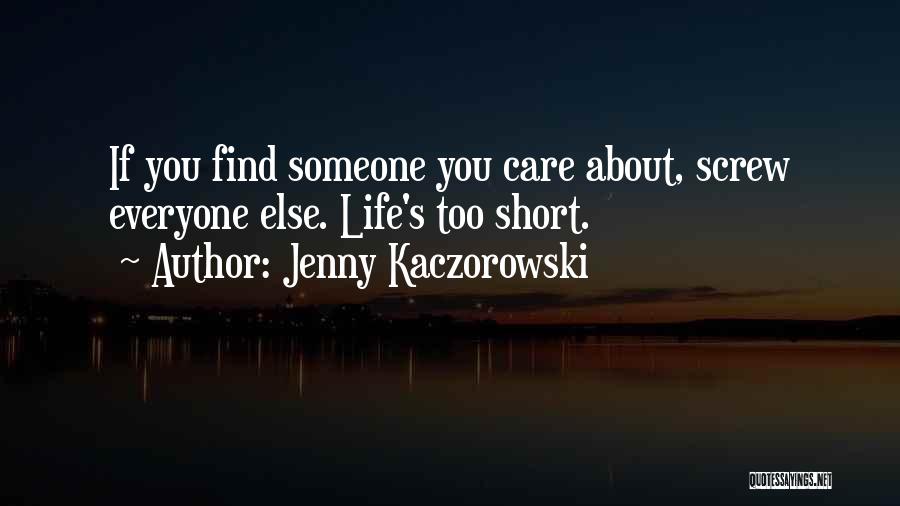 Jenny Kaczorowski Quotes 1365887