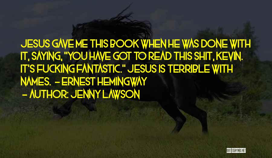 Jenny Lawson Book Quotes By Jenny Lawson