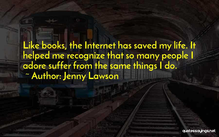 Jenny Lawson Book Quotes By Jenny Lawson