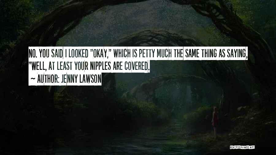 Jenny Lawson Quotes 1688306