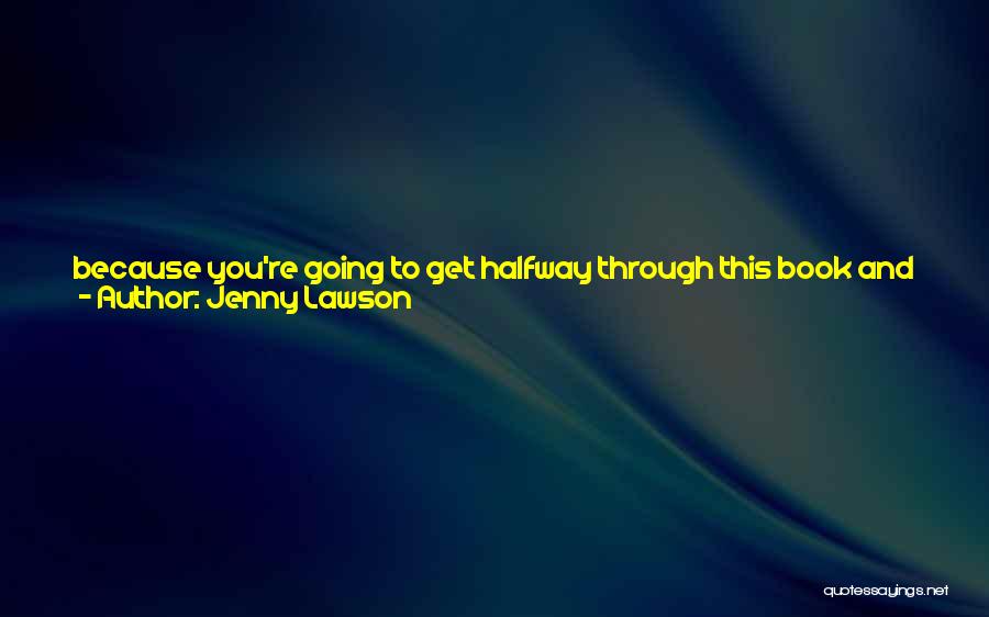 Jenny Lawson Quotes 1692079