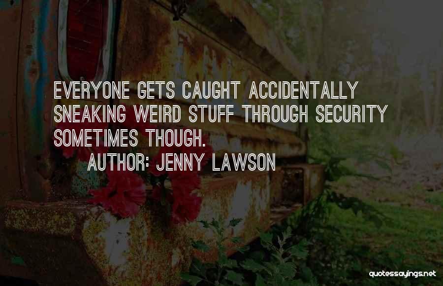 Jenny Lawson Quotes 1761386