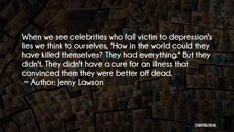 Jenny Lawson Quotes 304850