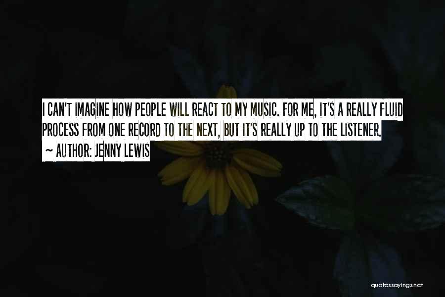Jenny Lewis Quotes 1000072