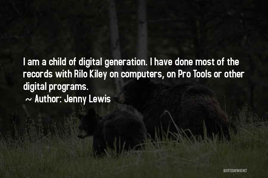 Jenny Lewis Quotes 1147516