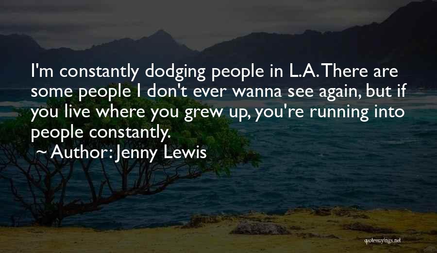 Jenny Lewis Quotes 1357204