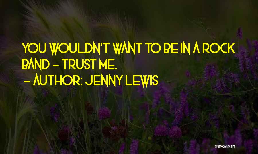 Jenny Lewis Quotes 1364249