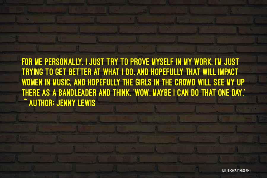 Jenny Lewis Quotes 1375677