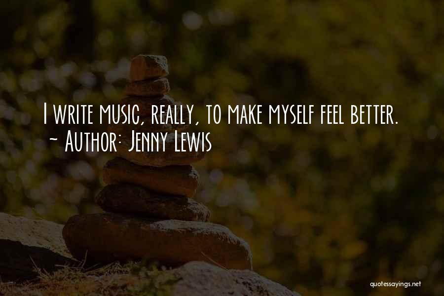 Jenny Lewis Quotes 1512418