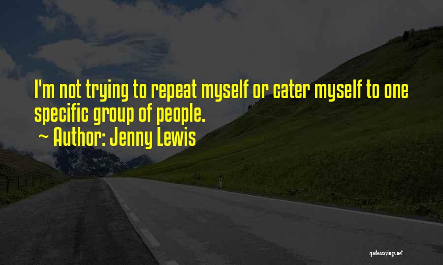 Jenny Lewis Quotes 1750583