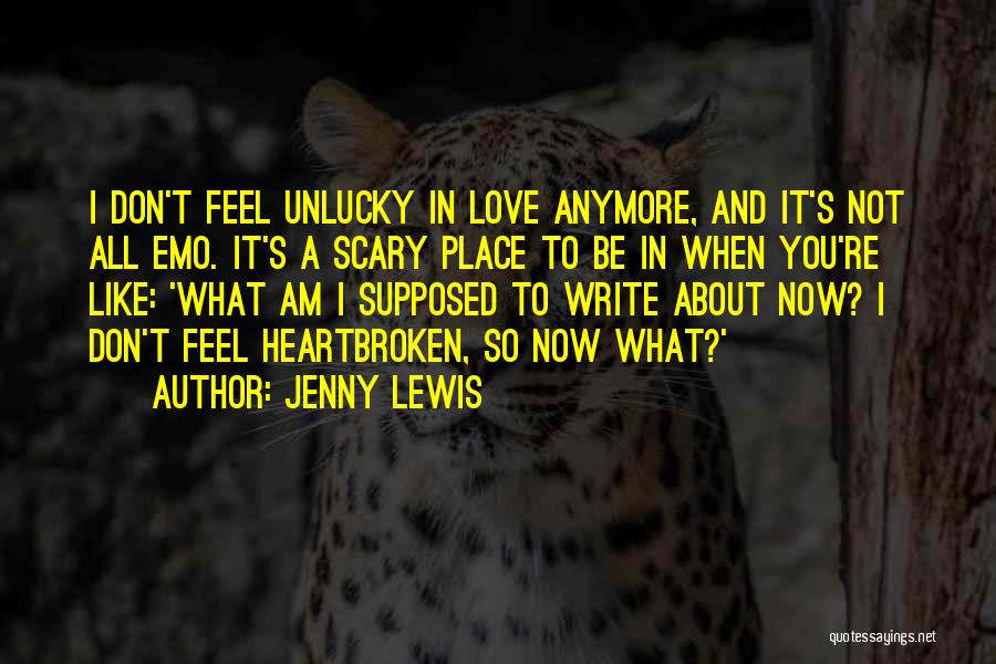 Jenny Lewis Quotes 1767791