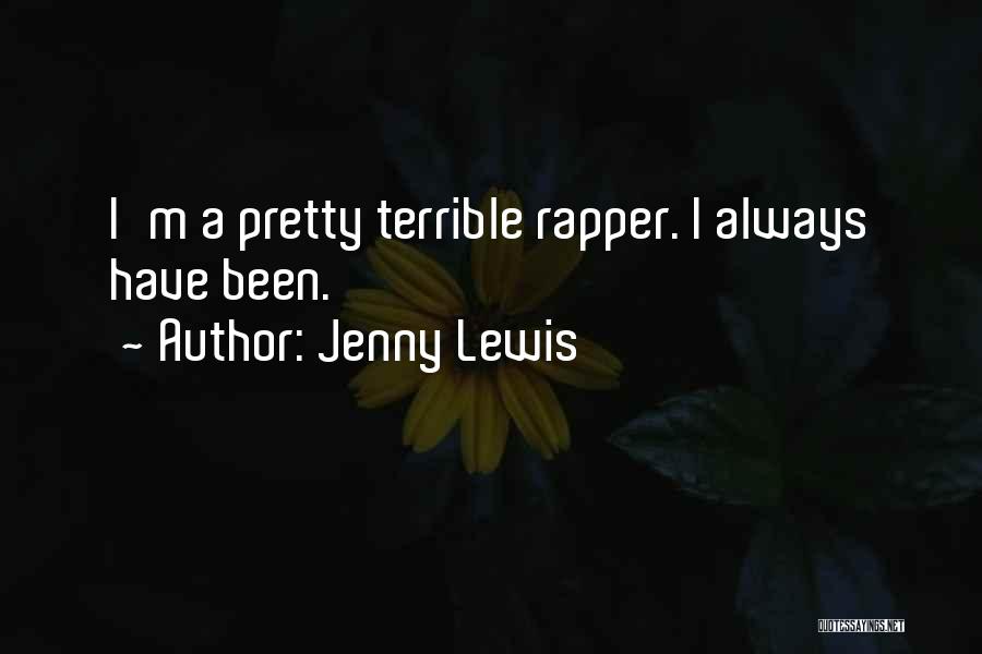Jenny Lewis Quotes 217930