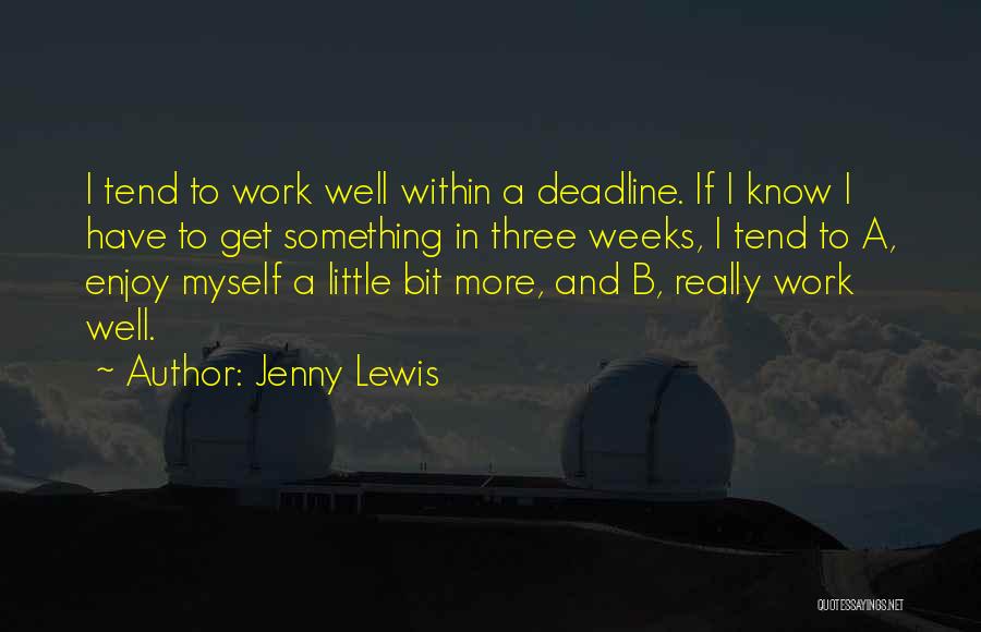 Jenny Lewis Quotes 2195285