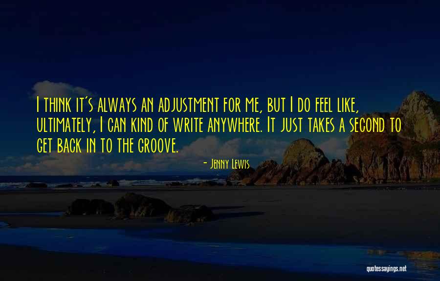 Jenny Lewis Quotes 2200431 Jenny Lewis Quotes 2200431
