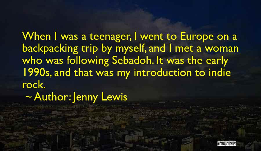 Jenny Lewis Quotes 402097