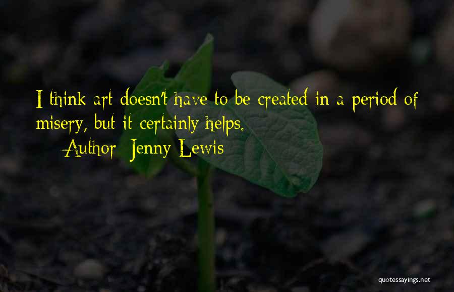 Jenny Lewis Quotes 514923