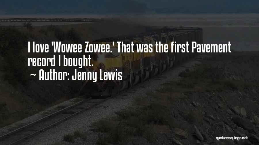Jenny Lewis Quotes 631266