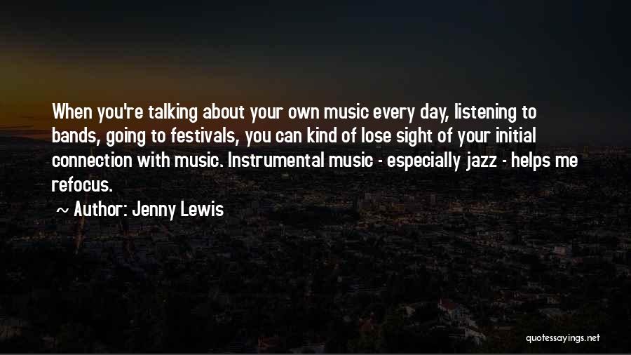 Jenny Lewis Quotes 954052