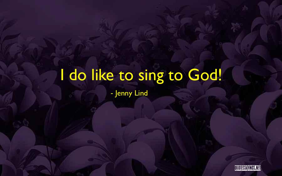 Jenny Lind Quotes 195426