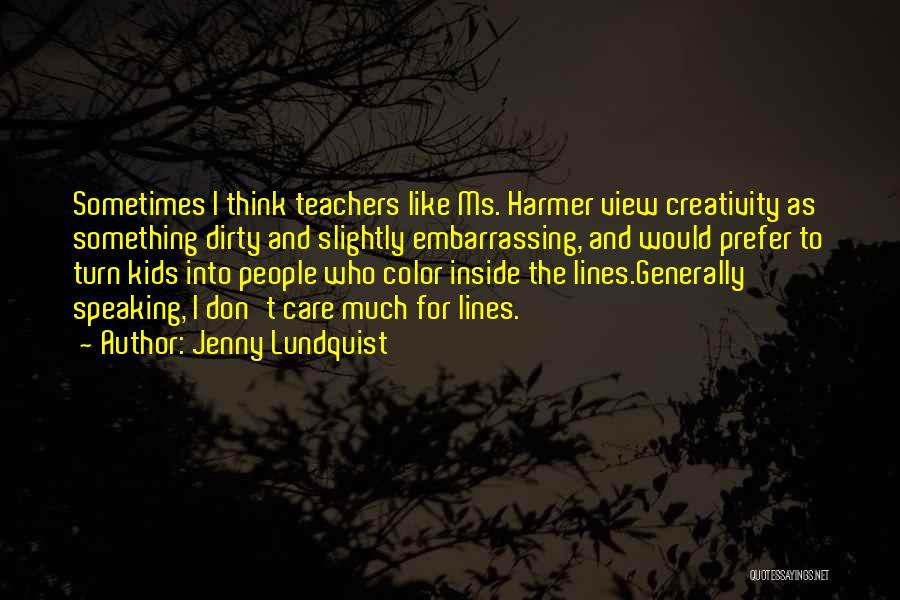 Jenny Lundquist Quotes 1063895