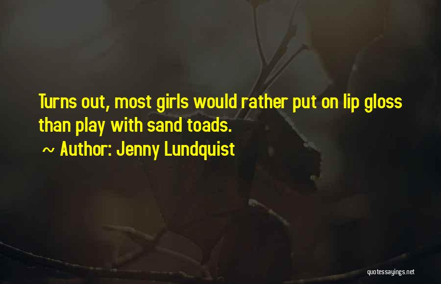 Jenny Lundquist Quotes 1235055