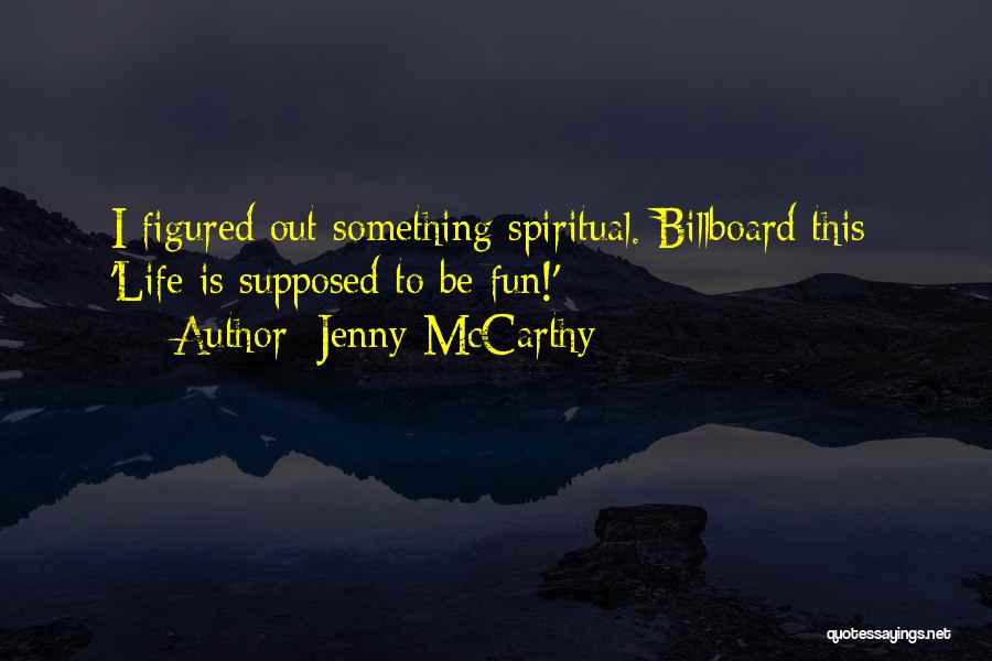 Jenny McCarthy Quotes 1187149